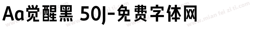Aa觉醒黑 50J字体转换
